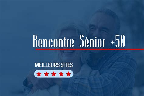 senior rencontre gratuite|Rencontre